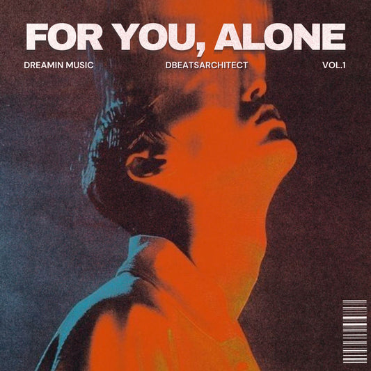 For You, Alone